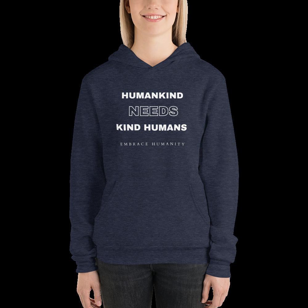 An image of a woman wearing a hoodie that reads, "Humankind Needs Kind Humans".