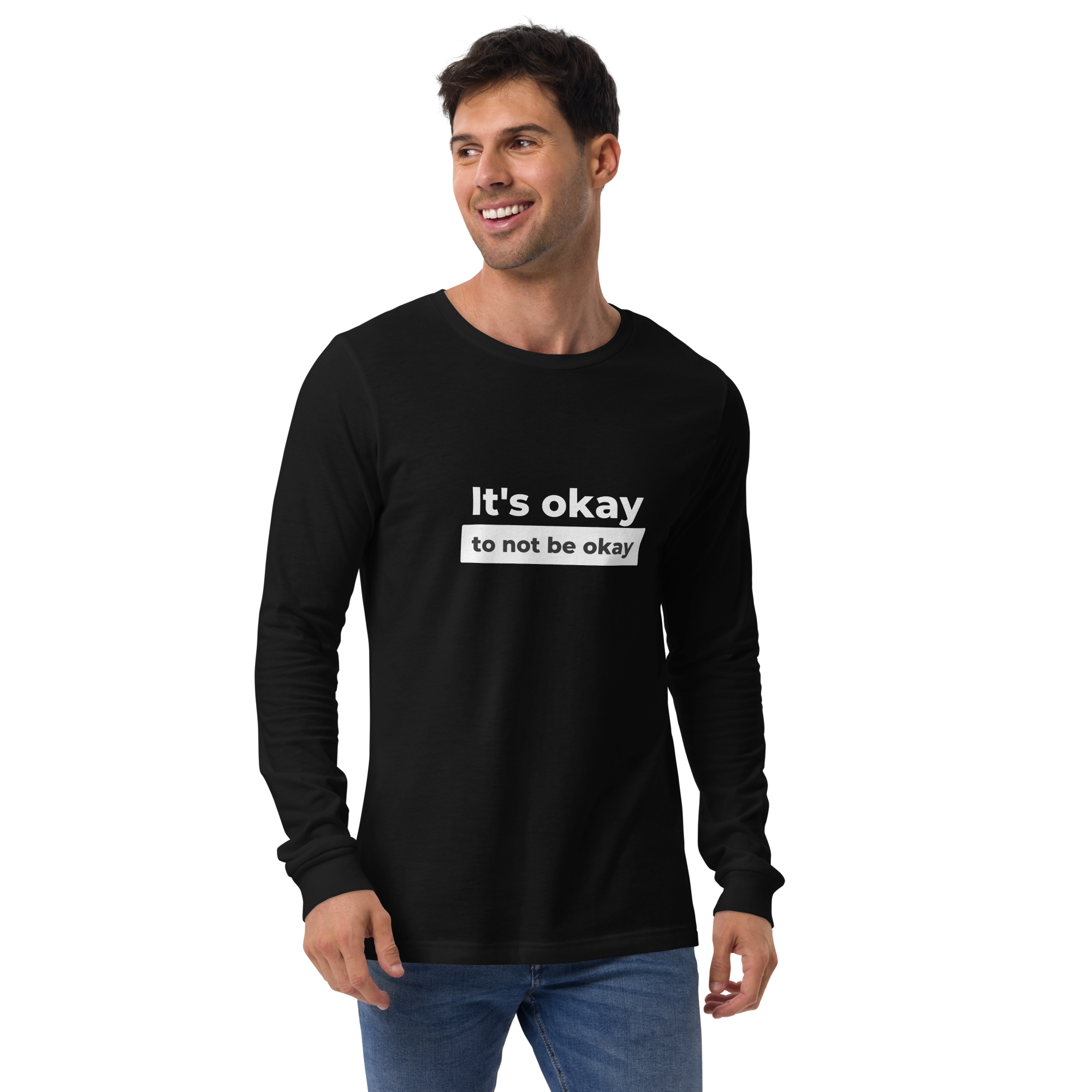 Photo of a man wearing a long-sleeve tee that reads, "It's okay to not be okay."