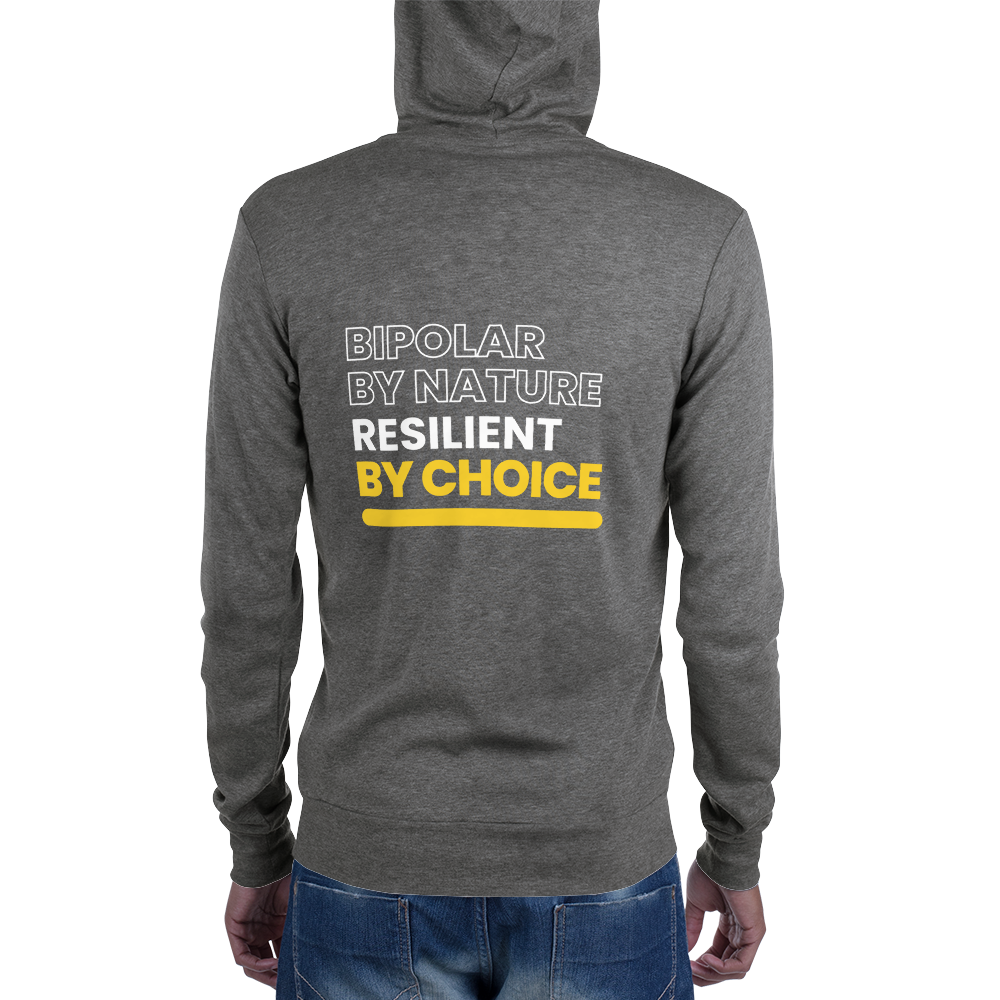 Bipolar By Nature, Resilient By Choice All Genders Zip Hoodie