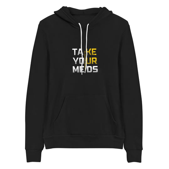 Take Your Meds All Genders Pullover Hoodie