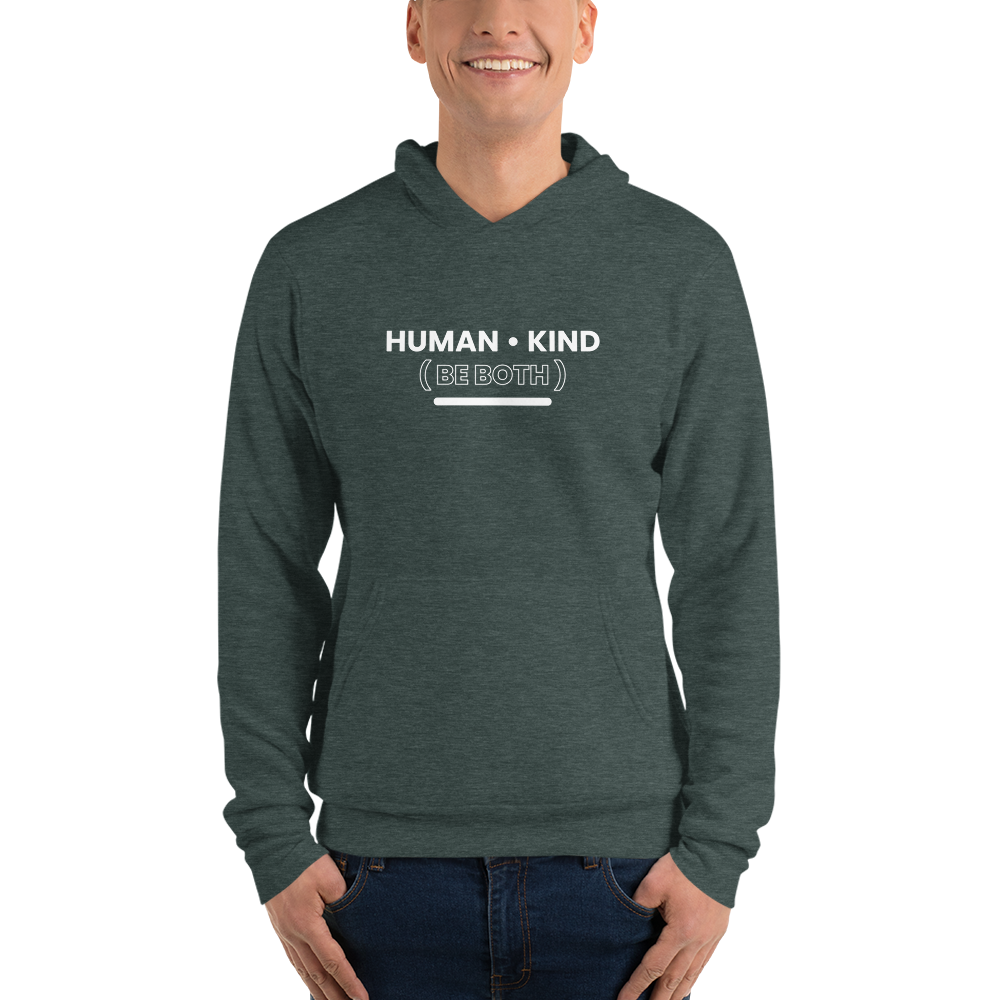 Human • Kind All Genders Hoodie