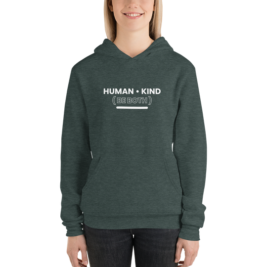 Human • Kind All Genders Hoodie