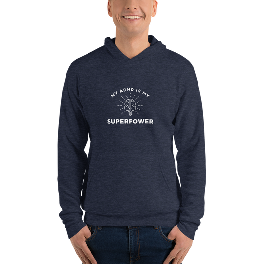 My ADHD is My Superpower All Genders Pullover Hoodie