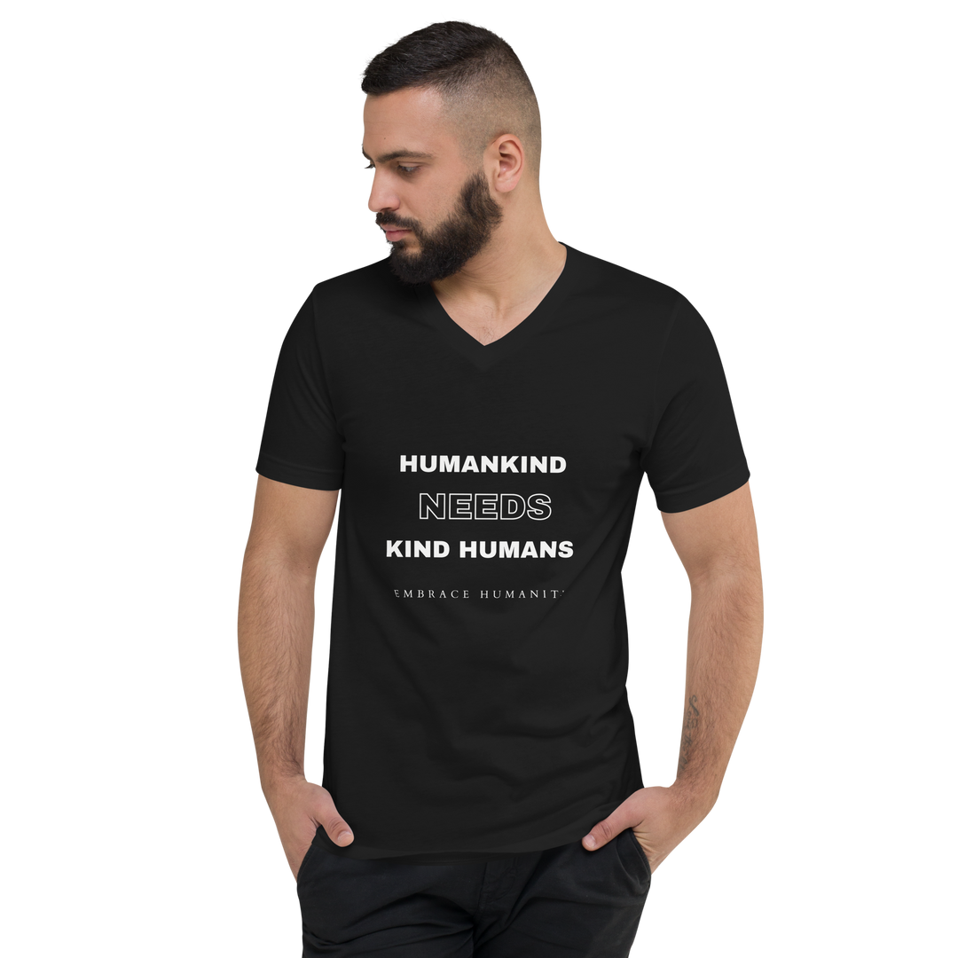 Humankind Needs Kind Humans All Genders V-Neck T-Shirt