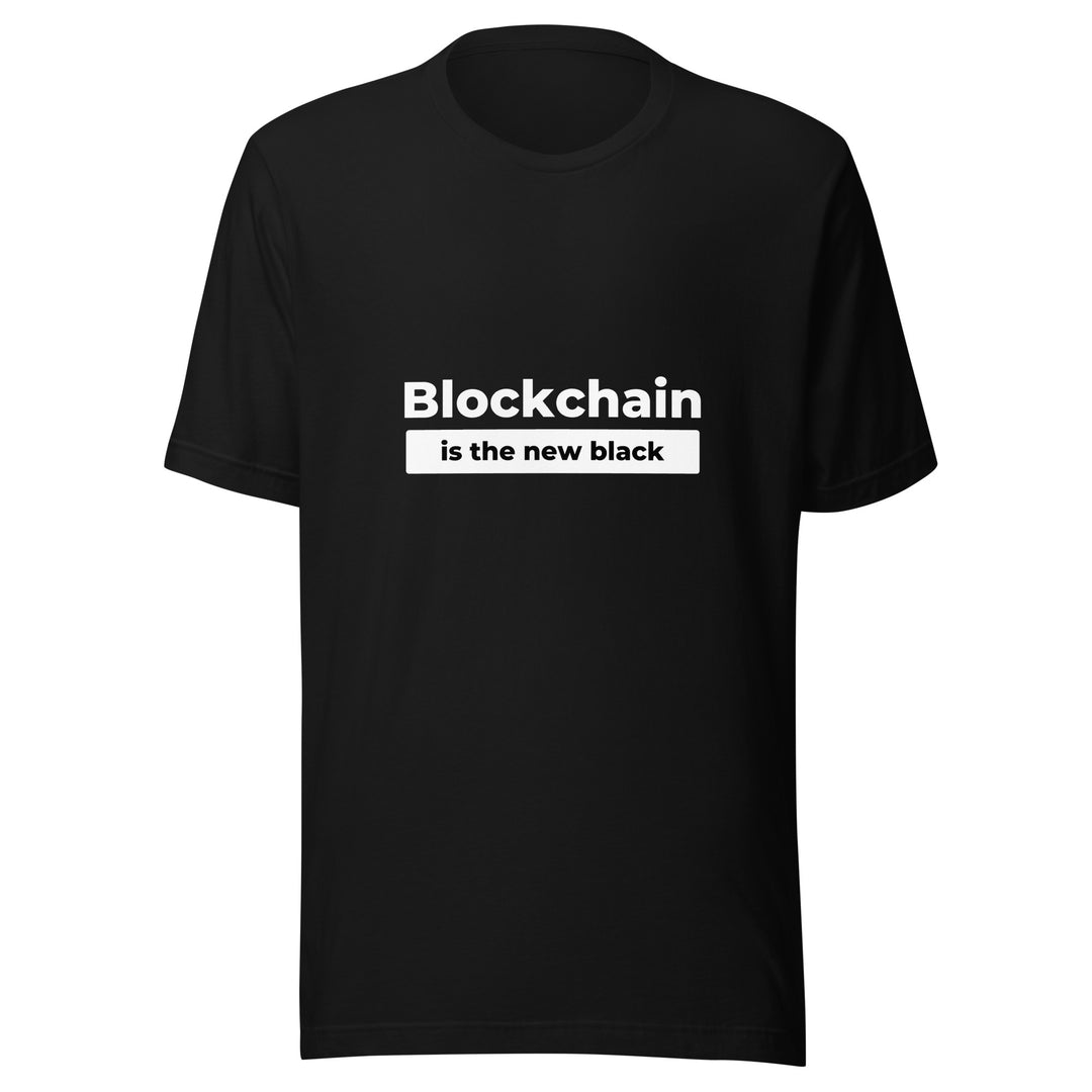 Blockchain is the New Black All Genders T-shirt